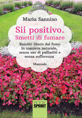 Sii positivo. Smetti
                di fumare